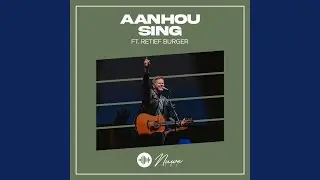 Aanhou Sing (Live)