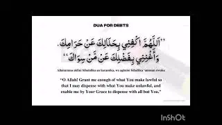 Dua 4 relief 4rm Debt | 'Allahumm-akfini bihalalika 'an haramika, wa aghnini bifadlika 'amman siwak.