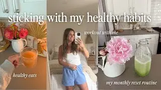 How I Stay Consistent ✨ My Monthly Reset to Stick with Healthy Habits & Workouts