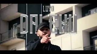 Luyo - Daleku (Official video)
