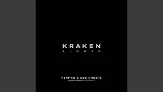 Kraken (Slowed)