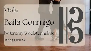 Baila Conmigo by Jeremy Woolstenhulme -  Viola Part