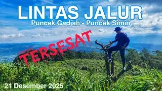 Lintas Jalur Puncak Gadjah - Puncak Simin