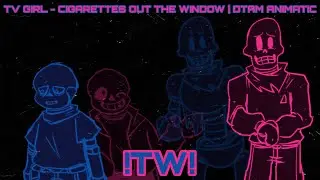 Cigarettes Out The Window - DustTale!AfterMath (DTAM) Animatic | Dusttale AU | ‼️TW‼️