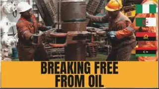 How Africa's Top 4 Oil Producers Are Breaking Free From the Oil Trap