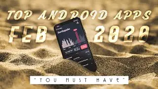 BEST ANDROID APPS 🔥 || TOP 10 ANDROID MUST HAVE APPS FEBRUARY 2020