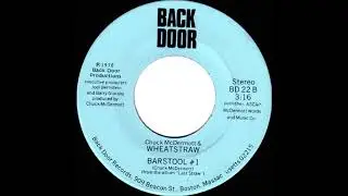 Chuck McDermott & Wheatstraw - Barstool #1