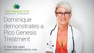 Pico Genesis Treatments now avaialable at Well Medical Arts