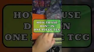 Beginner&rsquo;s guide to mastering Don!! in the One Piece TCG!