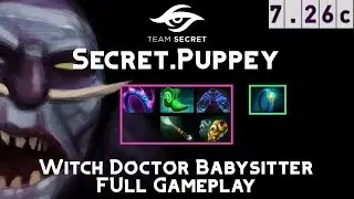 Witch Doctor | Secret.Puppey | Hard Support Babysitter Full Gameplay | 7.26c Full Gameplay