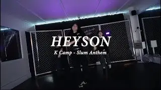 [송우리댄스학원] K Camp - Slum AnthemㅣHEYSON (CHOREO/코레오)
