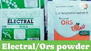 Ors/electral powder use in Hindi. oral rehydration salt.