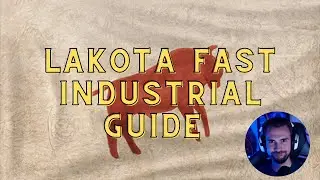 [AoE3:DE][EN] Lakota Fast Industrial Guide