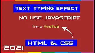 CSS Text Typing Animation | Multiple Text Typing Animation | SWC | 2021