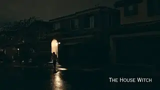 The House Witch - Horror Short Film