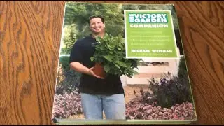 Shrubs Of Glory - The Victory Garden Companion Book by Michael Weishan and Laurie Donnelly