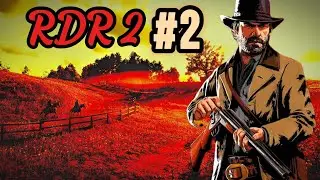 Red Dead Redemption 2 || napad na siedzibę O'Driscoll  ||