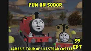 Fun on Sodor | S9 Ep7 | James&rsquo;s tour of ulfstead castle | PlayMix Productions 