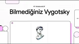 Bilmediğiniz Vygotsky