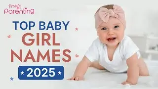 50 Modern and Latest Baby Girl Names of 2025