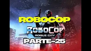 Robocop  parte 25