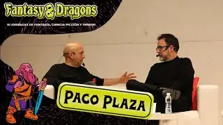 Luis Alegre conversa con Paco Plaza sobre cine y terror | Jornadas Fantasy & Dragons 2025