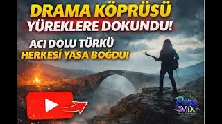 Drama Köprüsü - Bu versiyonunu Duydun mu?  Pera Mix AI