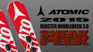 Sneak Peek Of The 2015 Atomic Redster Doubledeck 3.0 Race Skis