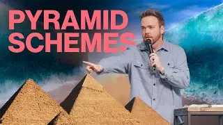 Pyramid Schemes | Johnathon James Barlow | Depth: Week 1
