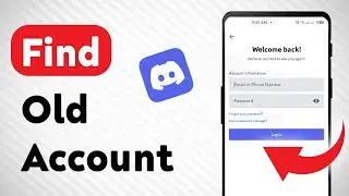 How to Find An Old Account on Discord (Updated)