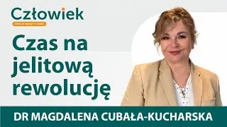 Czas na jelitową rewolucję &ndash; dr Magdalena Cubała-Kucharska | Narine Academy
