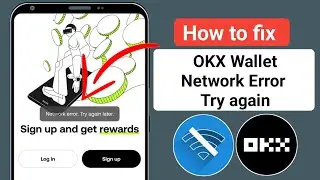 How To Fix OKX App Network Connection Problem Android & iOS | OKX No Internet Error