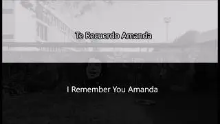 Te Recuerdo Amanda - Victor Jara (Lyrics w/ English Translation)