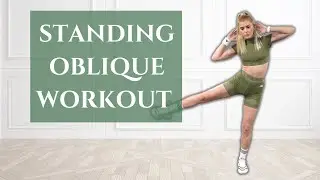 15 MIN STANDING OBLIQUES WORKOUT / 11 LINE ABS WORKOUT