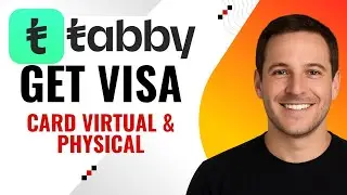 How to Get a Tabby Visa Card &ndash; Virtual & Physical Card Guide