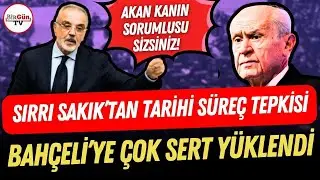 Sırrı Sakık'tan Bahçeli'ye çok sert süreç tepkisi! Meclis kürsüsünde tüyler ürperten sesleniş!