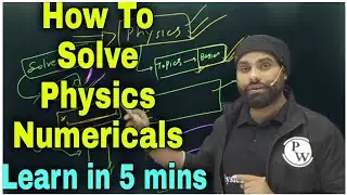 How To Solve JEE/Neet Physics Numericals |How To Do Numericals in Physics|How to do physics for neet
