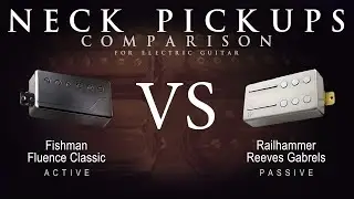 Fishman FLUENCE CLASSIC vs Railhammer REEVES GABRELS - Neck Guitar Pickup Comparison Tone Demo