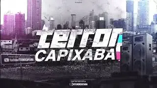 MTG - O &Iacute;NDIO TACOU NA SEREIA VS FUNK S&Eacute;RIE GOLD [PL SILVA ] TERROR CAPIXABA 