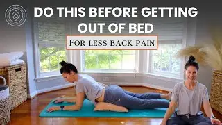Morning Back Pain Relief Routine | Follow-Along in Bed with Dr. Karen Thomas