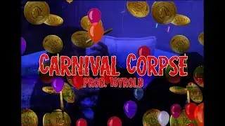 Fijimacintosh - Carnival Corpse *RARE VIDEO* Ft. A1 Billionaire & Noirillusions (Prod.16yrold)