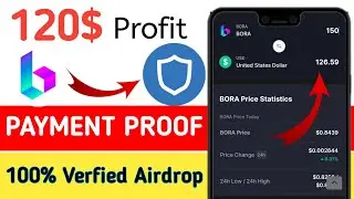 120$ Profit !! Bora Token Airdrop !! With Unlimited Trick !!100% Verfied Airdrop