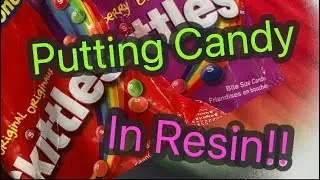 Putting Candy in Resin!! | Episode 3 | Skittles