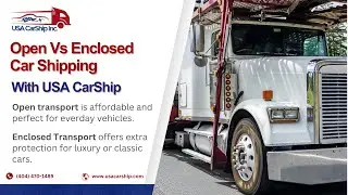 Open vs Enclosed Car Shipping | Which is Right for You?