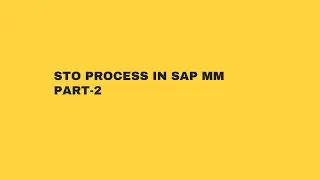 STO PROCESS IN SAP MM PART-2