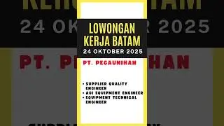 Loker Batam 24 Oktober 2025 #lokerbatam #job #lokerkotabatam #hiring #lokerbatamterbaru #batam