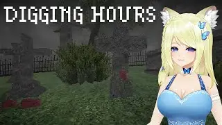 What Am I Doing With My Life? - Digging Hours