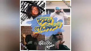 Stunnaman02 & QuakeBeatz - Big Steppin' (Illexotic Remix) (Video Release)