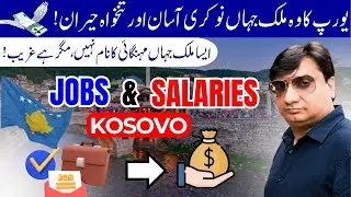 Kosovo Travel Vlog 2026 | Cost of Living & Daily Expenses | Jobs & Salaries in Urdu/Hindi