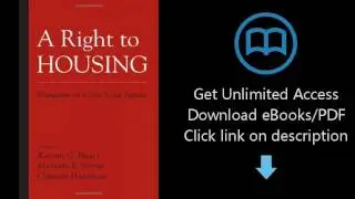 A Right to Housing: Foundation for a New Social Agenda